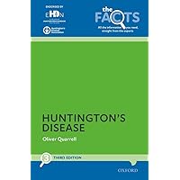 Huntington's Disease (The Facts Series) Huntington's Disease (The Facts Series) Paperback Kindle