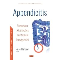 Appendicitis: Prevalence, Risk Factors and Clinical Management