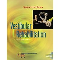 Vestibular Rehabilitation, 3rd Edition (Contemporary Perspectives in Rehabilitation) Vestibular Rehabilitation, 3rd Edition (Contemporary Perspectives in Rehabilitation) Hardcover