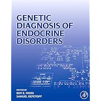 Genetic Diagnosis of Endocrine Disorders Genetic Diagnosis of Endocrine Disorders Hardcover Kindle