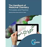 The Handbook of Medicinal Chemistry: Principles and Practice The Handbook of Medicinal Chemistry: Principles and Practice Hardcover