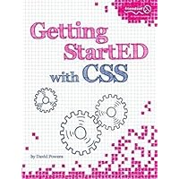 Getting StartED with CSS Getting StartED with CSS Hardcover Paperback