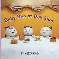 Baby Bao at Dim Sum Baby Bao at Dim Sum Paperback Kindle