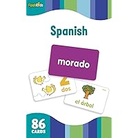 Spanish (Flash Kids Flash Cards) Spanish (Flash Kids Flash Cards) Cards