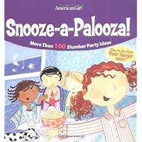Snooze-A-Palooza! (American Girl Library) Snooze-A-Palooza! (American Girl Library) Paperback Kindle