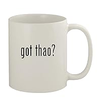 got thao? - 11oz Ceramic White Coffee Mug, White