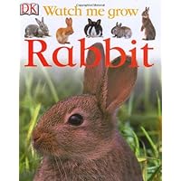 Rabbit (Watch Me Grow) Rabbit (Watch Me Grow) Hardcover