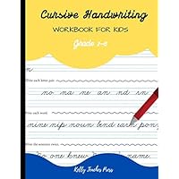 Cursive Handwriting Workbook for Kids: Grade 2-5 | All in one letters, alphabets words and complete sentences