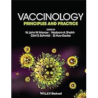 Vaccinology: Principles and Practice Vaccinology: Principles and Practice Kindle Hardcover