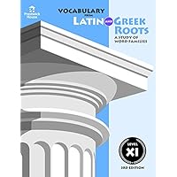Vocabulary from Latin and Greek Roots: Level XI Vocabulary from Latin and Greek Roots: Level XI Paperback