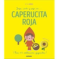Juega, pinta y pega con... Caperucita Roja (Spanish Edition)