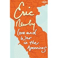 Love & War in the Apennines (Travel Literature) Love & War in the Apennines (Travel Literature) Paperback