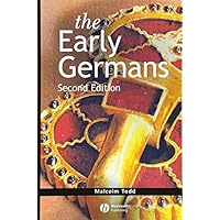 The Early Germans (The Peoples of Europe Book 8) The Early Germans (The Peoples of Europe Book 8) Kindle Hardcover Paperback