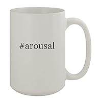 #arousal - 15oz Ceramic White Coffee Mug, White
