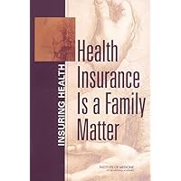 Health Insurance is a Family Matter Health Insurance is a Family Matter Paperback Kindle