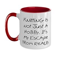 Funny Knitting Two Tone 11oz Mug, Knitting is not Just a Hobby. It's My Escape From, Perfect Gifts for Friends, Birthday Gifts, Gag gifts for knitters, Funny knitting patterns, Humorous knitting