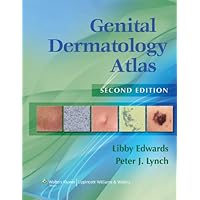 Genital Dermatology Atlas Genital Dermatology Atlas Kindle Hardcover