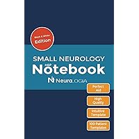 Small Neurology H&P Notebook: Medical History and Physical Exam Notebook 100 Medical Templates H And P Medical Notebook Small Clinical Notebook Hpi ... Medicine Rounding Notebook Med Students Gift