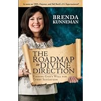 The Roadmap to Divine Direction: Finding God's Will for Every Situation
