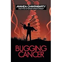 Bugging Cancer: Daring to Dream Bugging Cancer: Daring to Dream Paperback