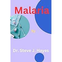 Malaria Malaria Paperback Kindle