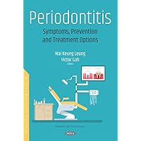 Periodontitis: Symptoms, Prevention and Treatment Options