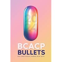 BCACP Bullets BCACP Bullets Paperback