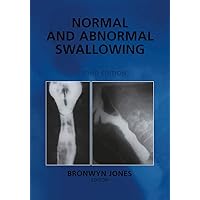 Normal and Abnormal Swallowing: Imaging in Diagnosis and Therapy Normal and Abnormal Swallowing: Imaging in Diagnosis and Therapy Hardcover Paperback