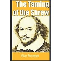 The Taming of the Shrew The Taming of the Shrew Paperback Kindle Hardcover Mass Market Paperback