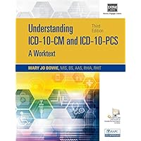 Understanding ICD-10-CM and ICD-10-PCS: A Worktext, Spiral bound Version (with Cengage EncoderPro.com Demo Printed Access Card) Understanding ICD-10-CM and ICD-10-PCS: A Worktext, Spiral bound Version (with Cengage EncoderPro.com Demo Printed Access Card) Spiral-bound