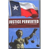 Justice Perverted (Richmond Saga Book 2) Justice Perverted (Richmond Saga Book 2) Kindle Paperback
