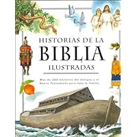 Historias de la biblia ilustradas (Spanish Edition) Historias de la biblia ilustradas (Spanish Edition) Hardcover