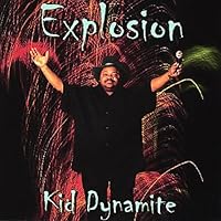 Explosion - Kid Dynamite Explosion - Kid Dynamite Audio CD MP3 Music