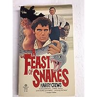 A Feast of Snakes A Feast of Snakes Mass Market Paperback Kindle Hardcover Paperback