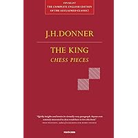 The King: Chess Pieces The King: Chess Pieces Kindle Paperback Hardcover
