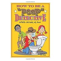 How To Be a Poop Detective How To Be a Poop Detective Hardcover