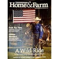 Grainger County Cowboy, Mike Branch, Trains Wild Mustangs for Adoption / Fruit Tea Time / Cool Off 333 Feet Underground At Cumberland Caverns - (Tennessee Home & Farm - Summer 2017)