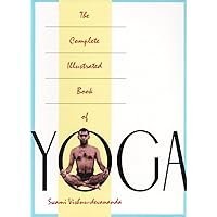 The Complete Illustrated Book of Yoga The Complete Illustrated Book of Yoga Paperback Kindle Hardcover Mass Market Paperback