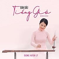 Tiếng Gió: Đàn Bầu (Monochord) Tiếng Gió: Đàn Bầu (Monochord) MP3 Music