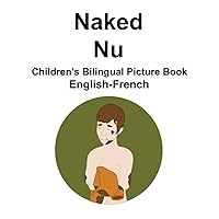 English-French Naked / Nu Children's Bilingual Picture Book