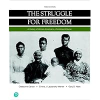 Struggle for Freedom, The, Combined Volume -- Loose-Leaf Edition (3rd Edition) Struggle for Freedom, The, Combined Volume -- Loose-Leaf Edition (3rd Edition) Loose Leaf
