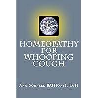 Homeopathy for Whooping Cough (Aude Sapere) Homeopathy for Whooping Cough (Aude Sapere) Paperback