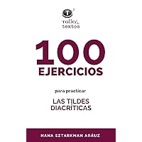 Libro de trabajo del Taller de Textos: Tildes diacríticas 01 (Spanish Edition)
