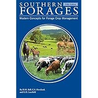 Fifth Edition Southern Forages Fifth Edition Southern Forages Paperback