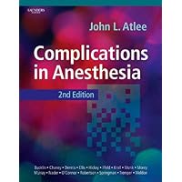 Complications in Anesthesia Elsevieron Vital Source Complications in Anesthesia Elsevieron Vital Source Kindle Hardcover