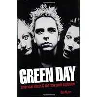 Green Day: American Idiots & The New Punk Explosion Green Day: American Idiots & The New Punk Explosion Paperback Kindle