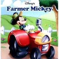 Walt Disney's Farmer Mickey Walt Disney's Farmer Mickey Board book