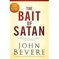 The Bait of Satan, 20th Anniversary Edition: Living Free from the Deadly Trap of Offense The Bait of Satan, 20th Anniversary Edition: Living Free from the Deadly Trap of Offense Paperback Audible Audiobook Kindle Hardcover Audio CD Mass Market Paperback