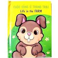 Life in the Farm Vietnamese/English Children's Bilingual Book
