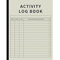 Activity Log Book: Large Daily Tracker of Time, Tasks, Appointments, or Contacts for Work, Office, Projects, Home, or Personal Use (Stone) Activity Log Book: Large Daily Tracker of Time, Tasks, Appointments, or Contacts for Work, Office, Projects, Home, or Personal Use (Stone) Paperback Hardcover